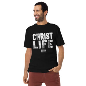 Christ Life | Premium Heavyweight T-Shirt